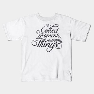 Collect moments T-shirt Kids T-Shirt
